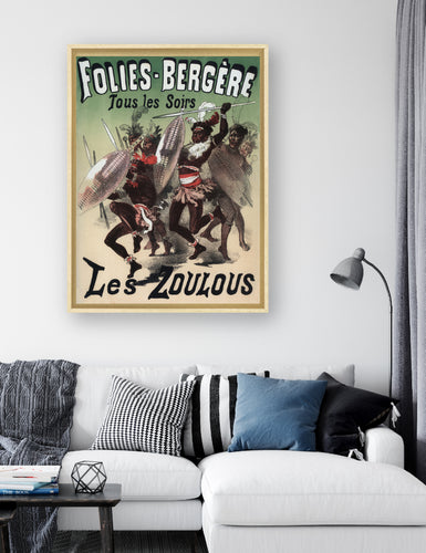 Les Zoulous tous les soirs aux Folies Bergères - Jules Chéret